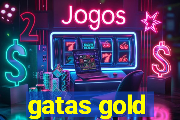 gatas gold