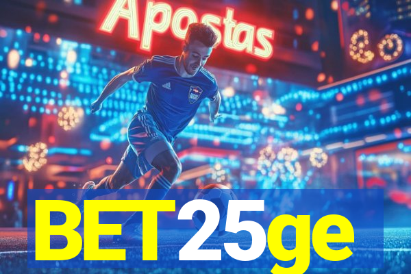 BET25ge