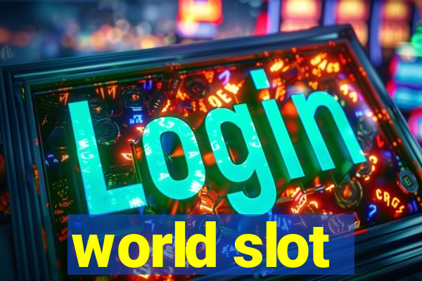 world slot