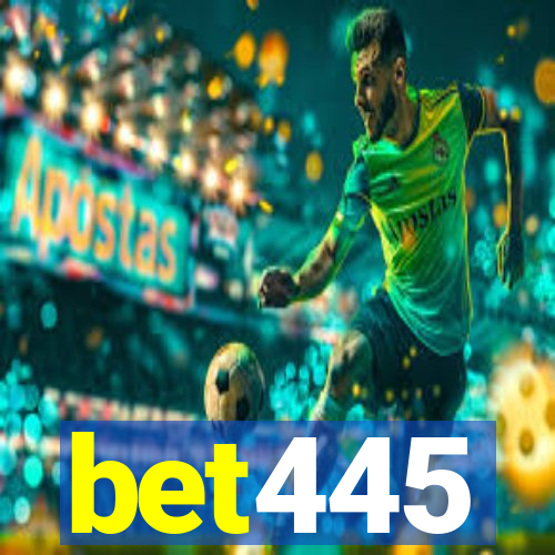 bet445