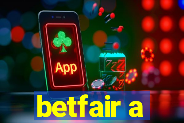 betfair a