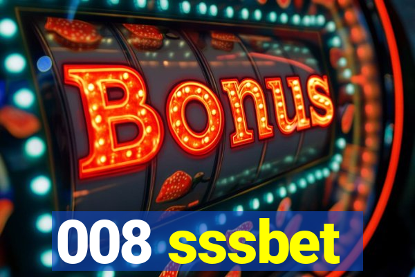 008 sssbet