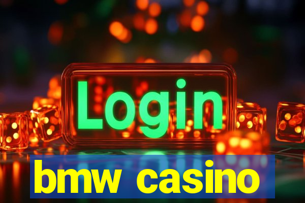 bmw casino