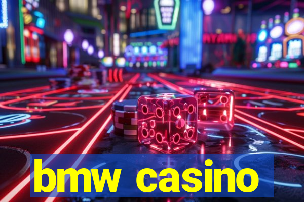 bmw casino