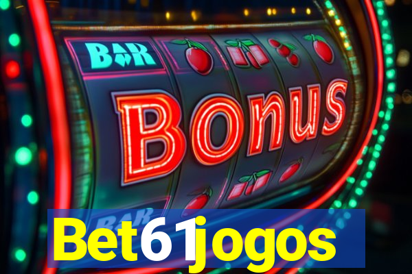 Bet61jogos