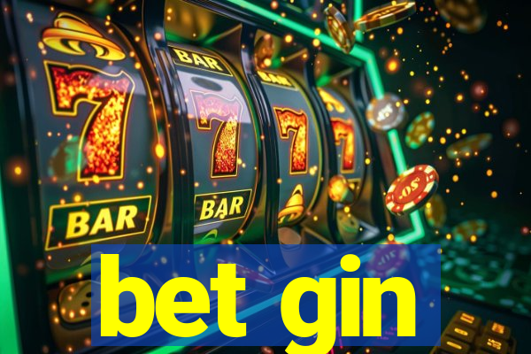 bet gin