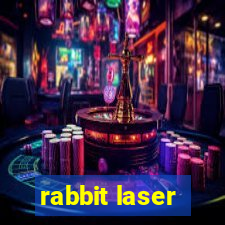 rabbit laser