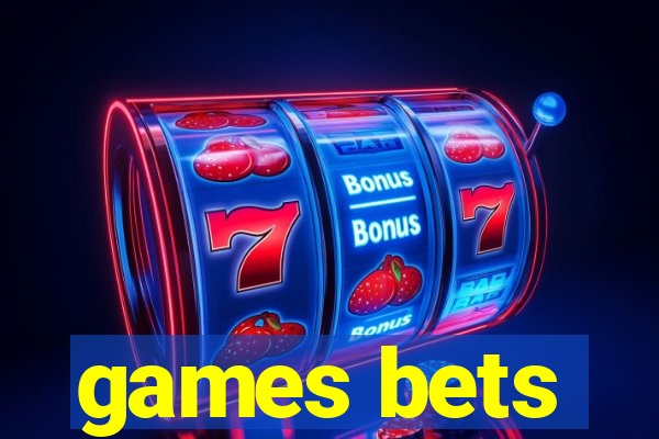 games bets