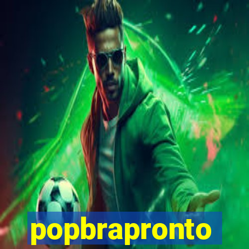 popbrapronto