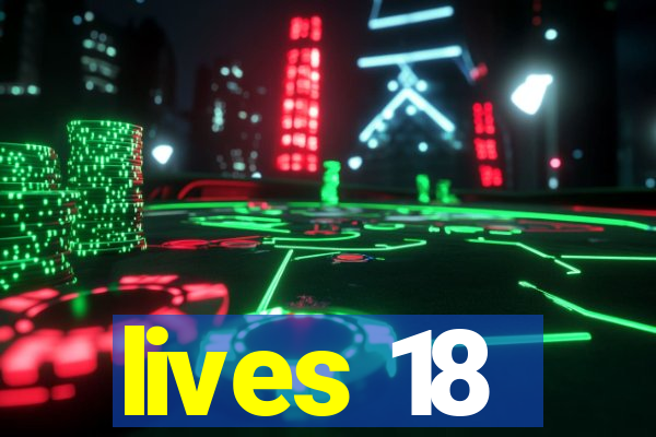 lives 18