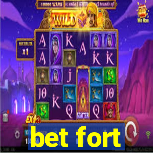 bet fort