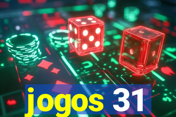 jogos 31