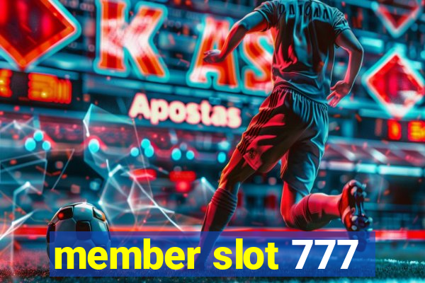 member slot 777