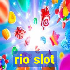 rio slot