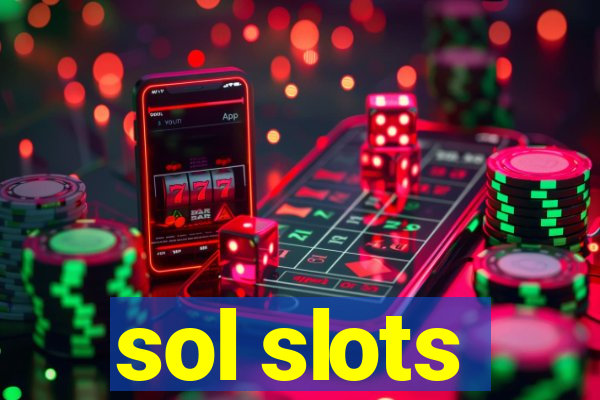 sol slots