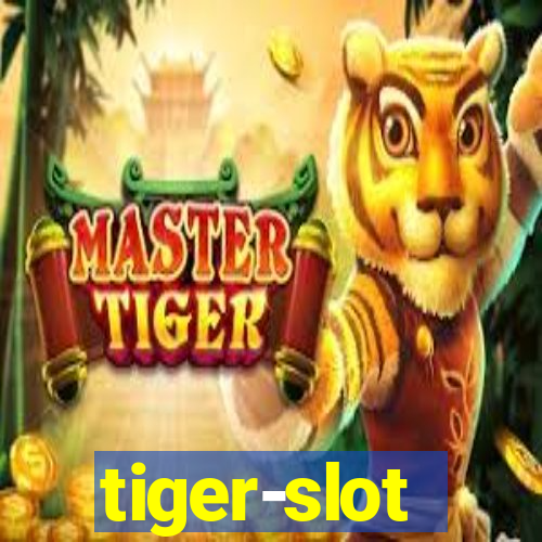 tiger-slot