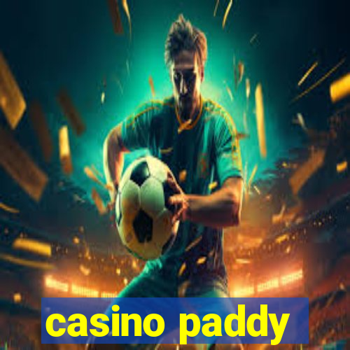 casino paddy