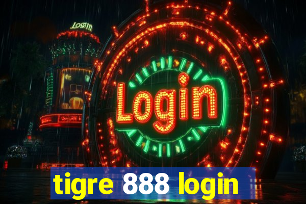 tigre 888 login