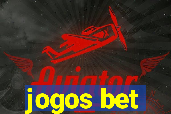 jogos bet