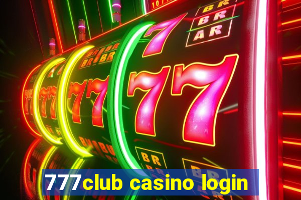 777club casino login