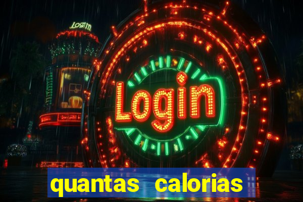 quantas calorias tem um xeque mate