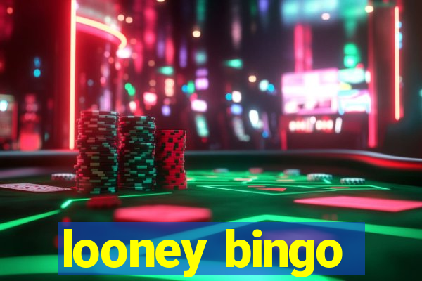 looney bingo