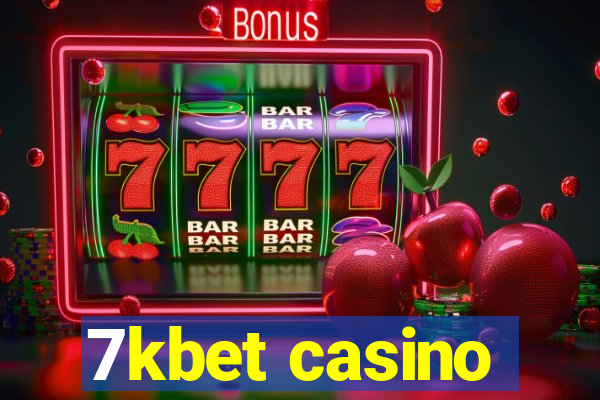 7kbet casino