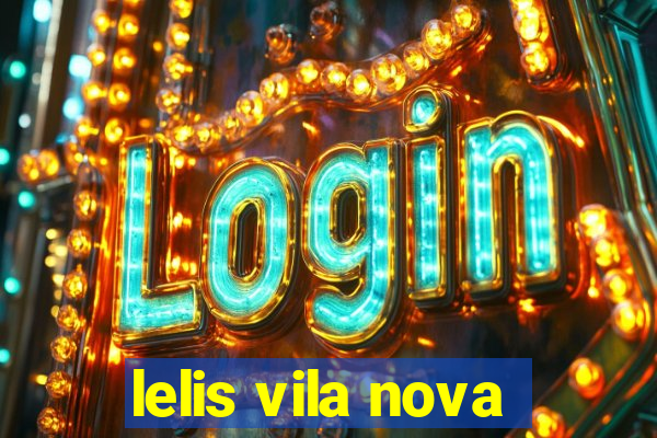 lelis vila nova