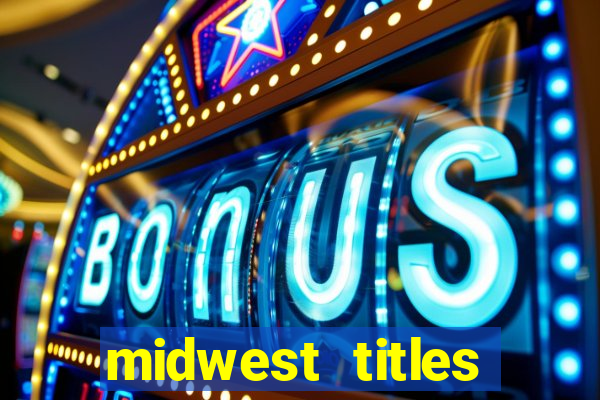 midwest titles agency app