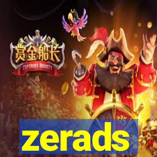 zerads