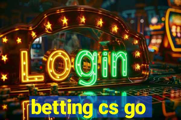 betting cs go