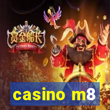 casino m8