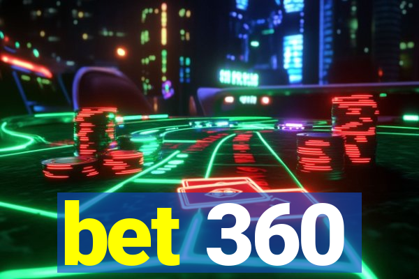 bet 360