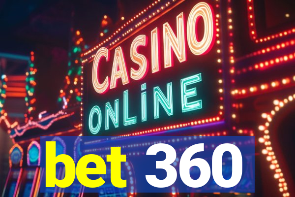 bet 360