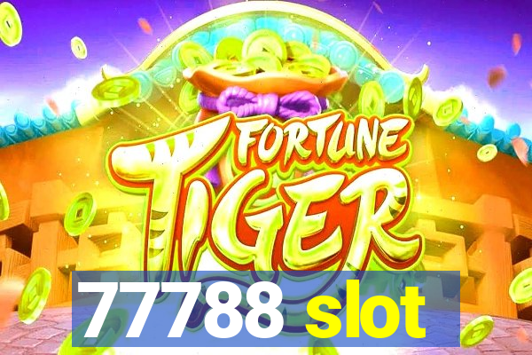 77788 slot