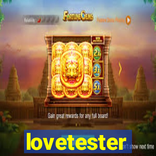 lovetester