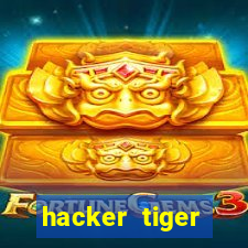 hacker tiger fortune download