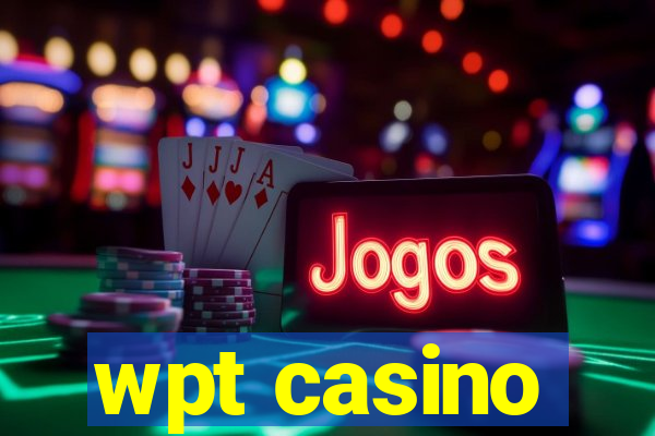 wpt casino