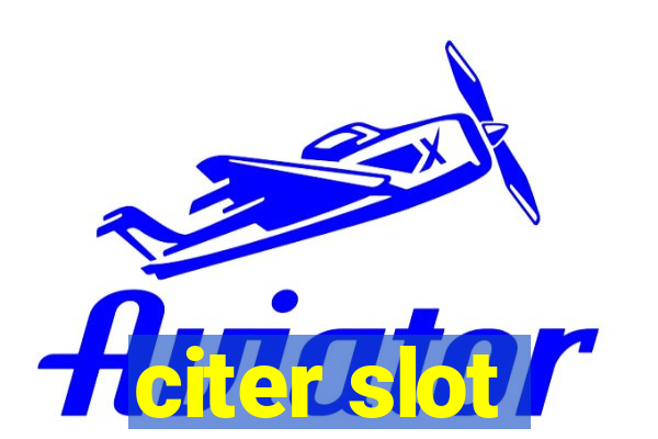 citer slot