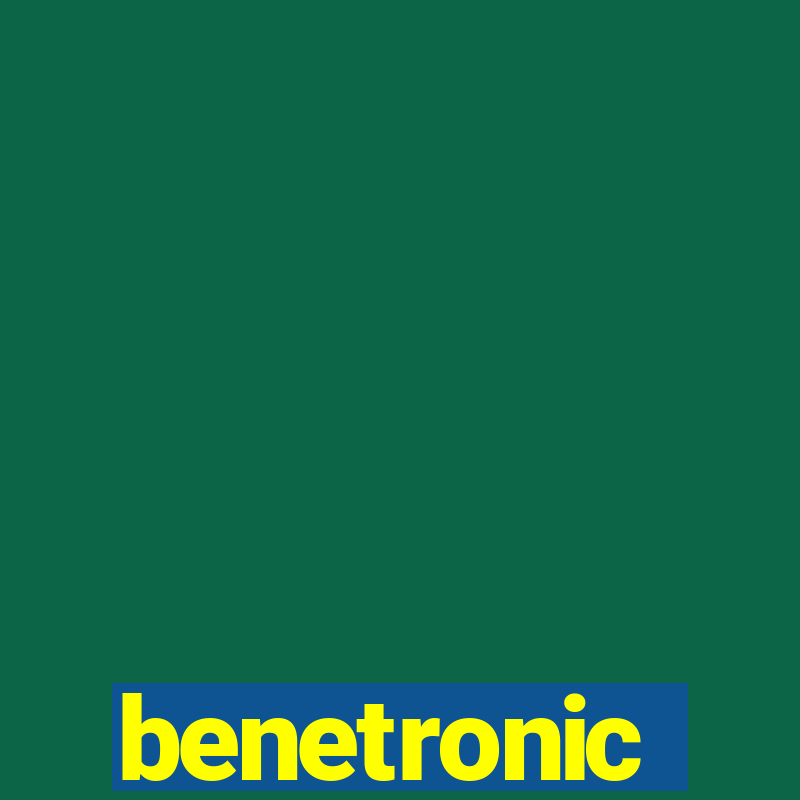 benetronic