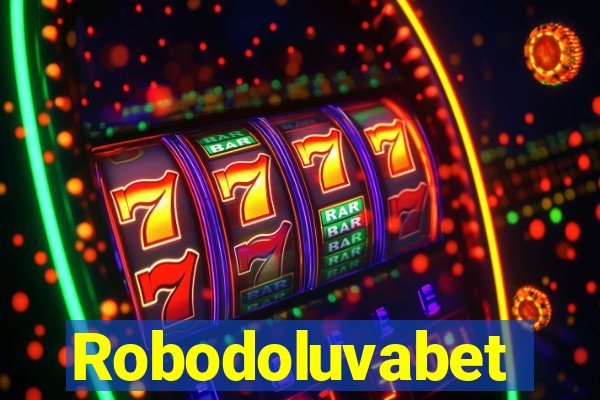 Robodoluvabet