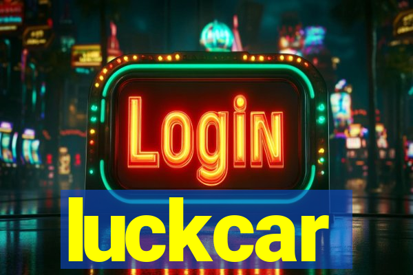 luckcar