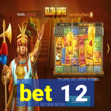 bet 1 2