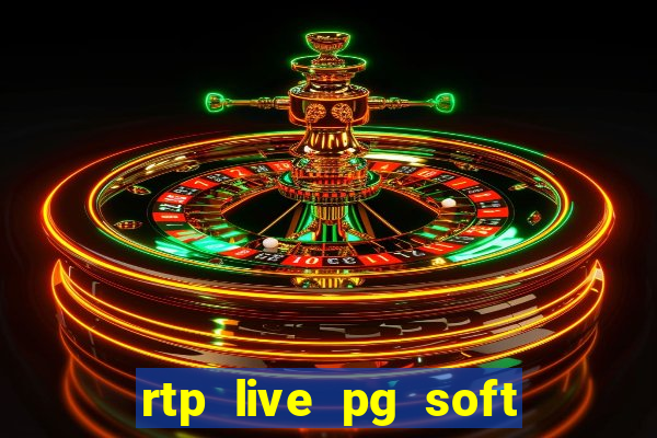 rtp live pg soft slot gacor jackpot