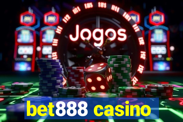 bet888 casino