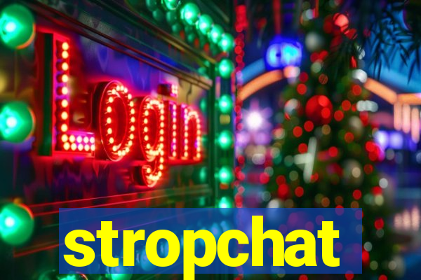 stropchat