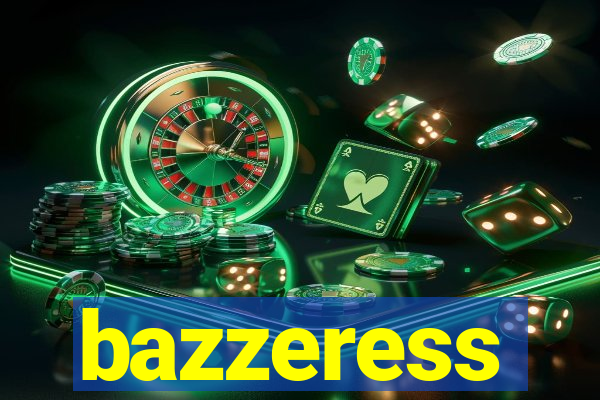 bazzeress