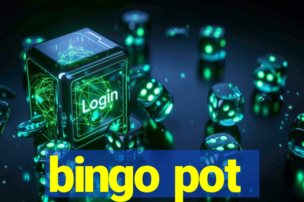 bingo pot