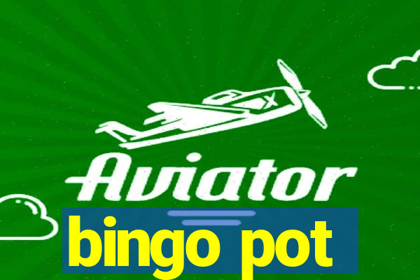 bingo pot