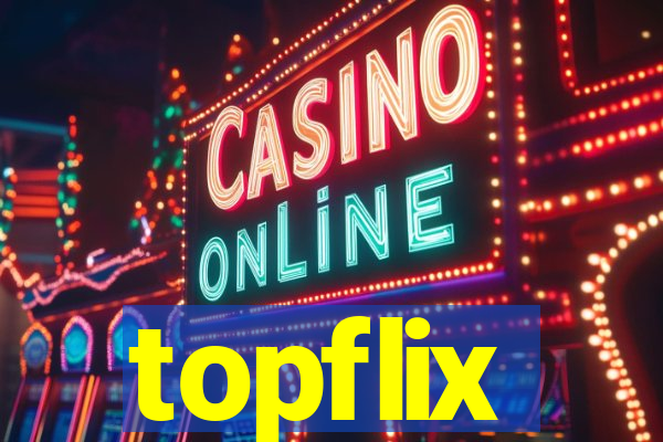 topflix